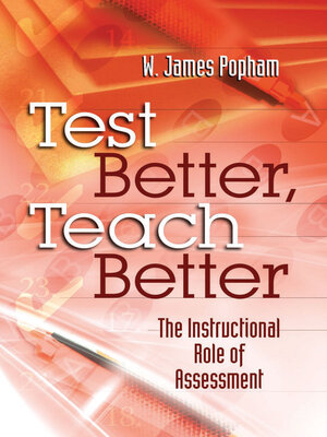 cover image of Test Better, Teach Better